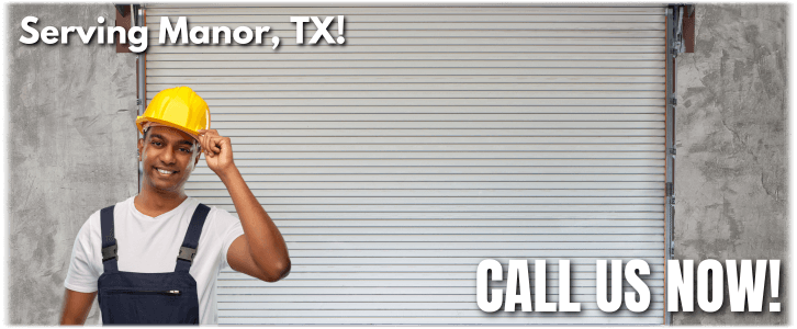 Garage Door Repair Manor TX